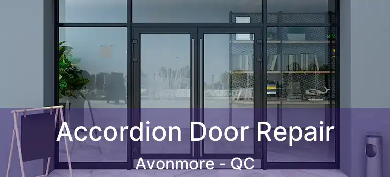  Accordion Door Repair Avonmore - QC