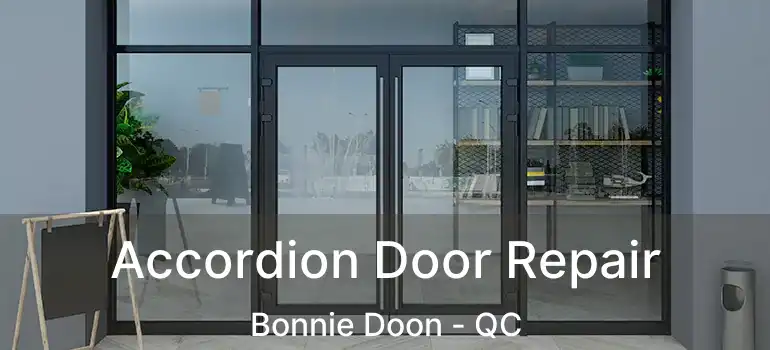  Accordion Door Repair Bonnie Doon - QC
