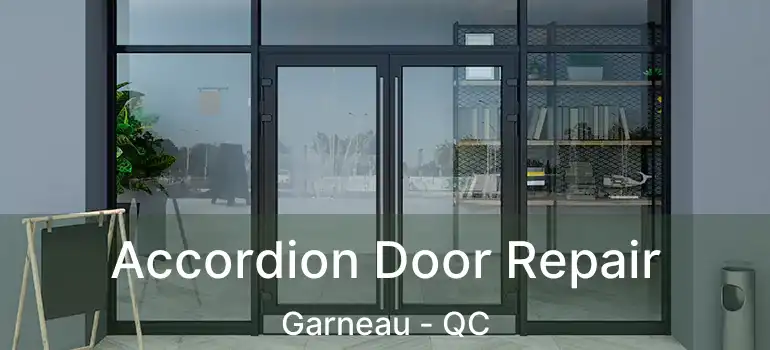  Accordion Door Repair Garneau - QC