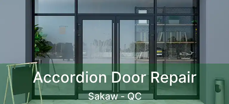  Accordion Door Repair Sakaw - QC