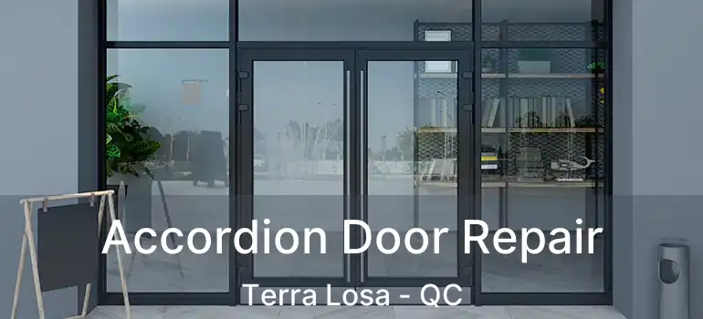  Accordion Door Repair Terra Losa - QC