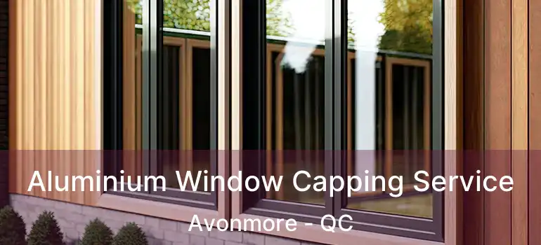  Aluminium Window Capping Service Avonmore - QC