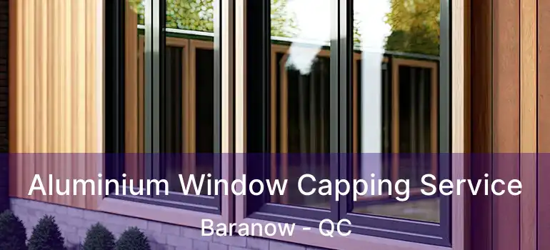  Aluminium Window Capping Service Baranow - QC
