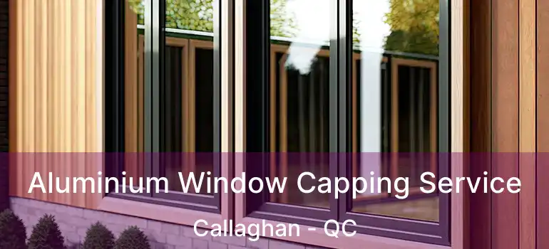  Aluminium Window Capping Service Callaghan - QC