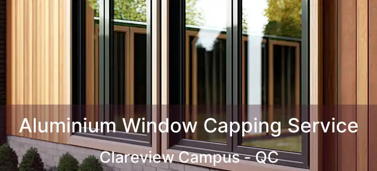  Aluminium Window Capping Service Clareview Campus - QC