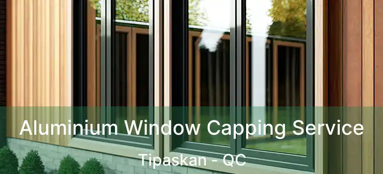  Aluminium Window Capping Service Tipaskan - QC