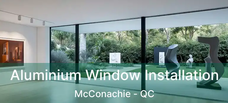  Aluminium Window Installation McConachie - QC