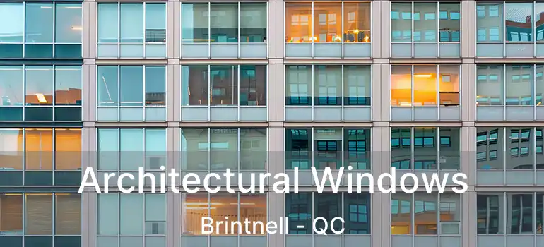 Architectural Windows Brintnell - QC