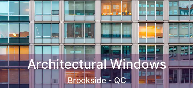  Architectural Windows Brookside - QC