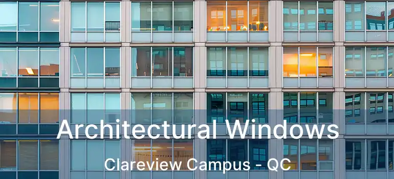  Architectural Windows Clareview Campus - QC