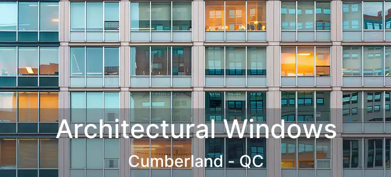  Architectural Windows Cumberland - QC