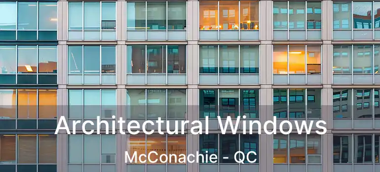  Architectural Windows McConachie - QC