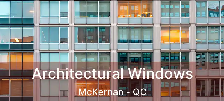  Architectural Windows McKernan - QC