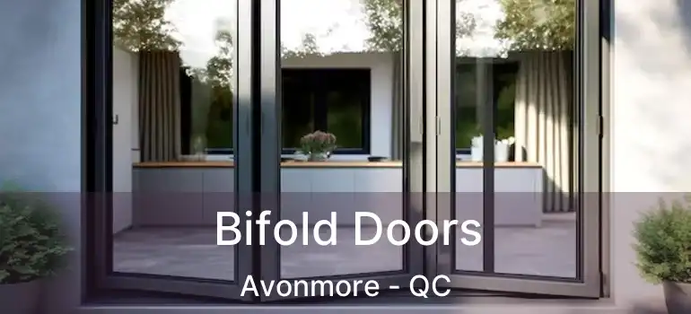  Bifold Doors Avonmore - QC
