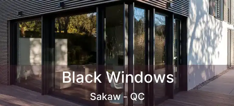  Black Windows Sakaw - QC