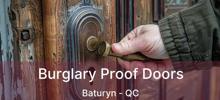  Burglary Proof Doors Baturyn - QC