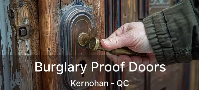  Burglary Proof Doors Kernohan - QC