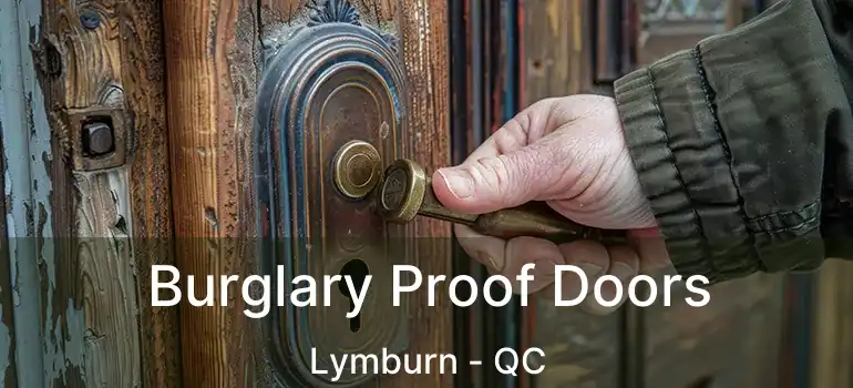  Burglary Proof Doors Lymburn - QC