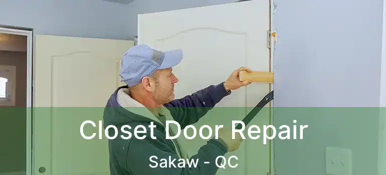 Closet Door Repair Sakaw - QC