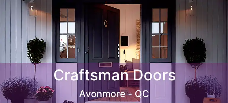  Craftsman Doors Avonmore - QC