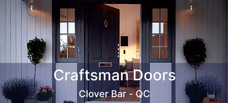  Craftsman Doors Clover Bar - QC