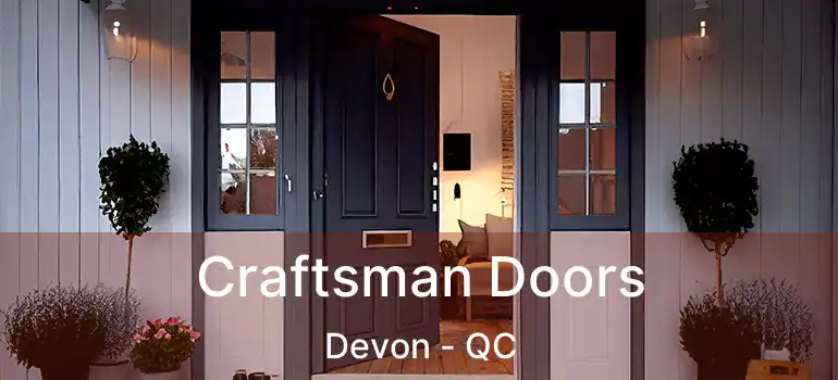  Craftsman Doors Devon - QC