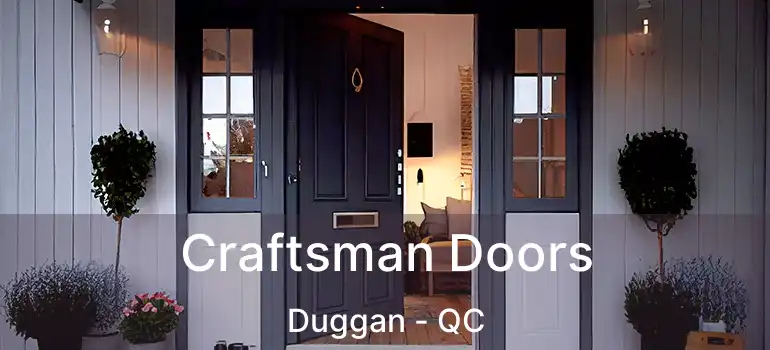  Craftsman Doors Duggan - QC