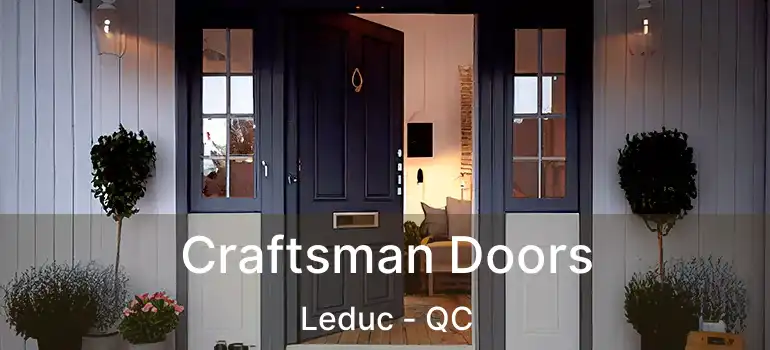  Craftsman Doors Leduc - QC