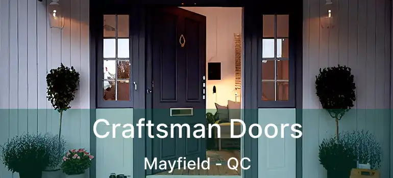  Craftsman Doors Mayfield - QC