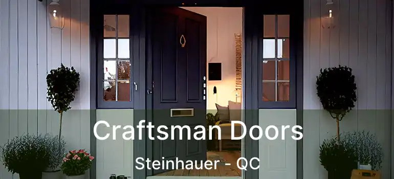  Craftsman Doors Steinhauer - QC