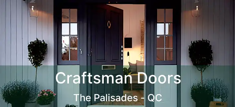  Craftsman Doors The Palisades - QC