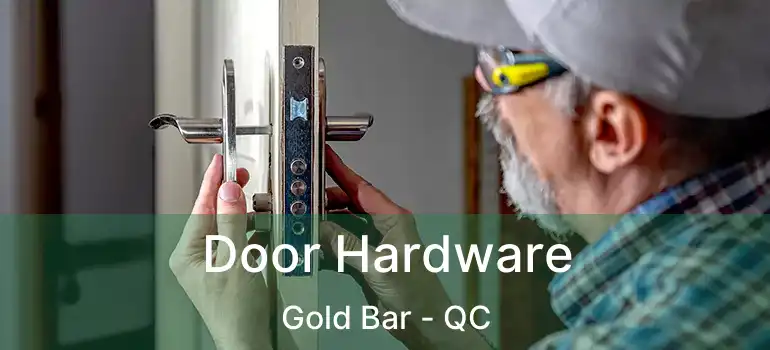  Door Hardware Gold Bar - QC