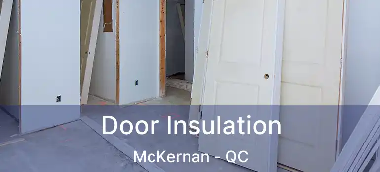 Door Insulation McKernan - QC