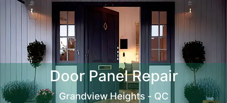  Door Panel Repair Grandview Heights - QC