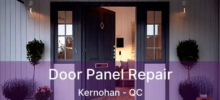  Door Panel Repair Kernohan - QC