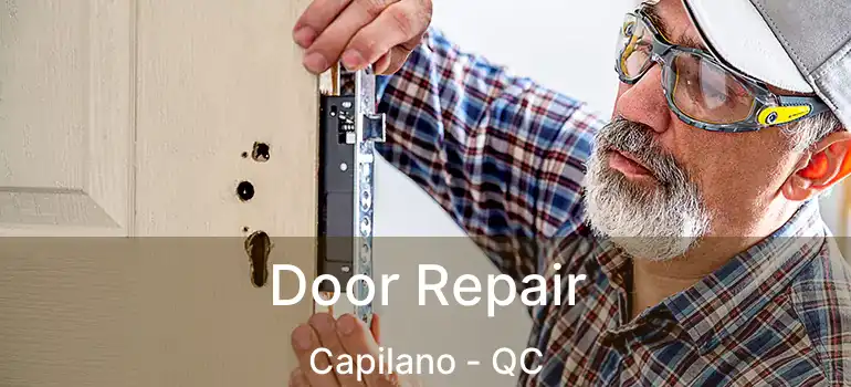  Door Repair Capilano - QC