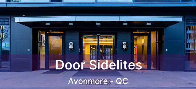  Door Sidelites Avonmore - QC