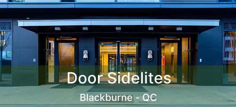  Door Sidelites Blackburne - QC