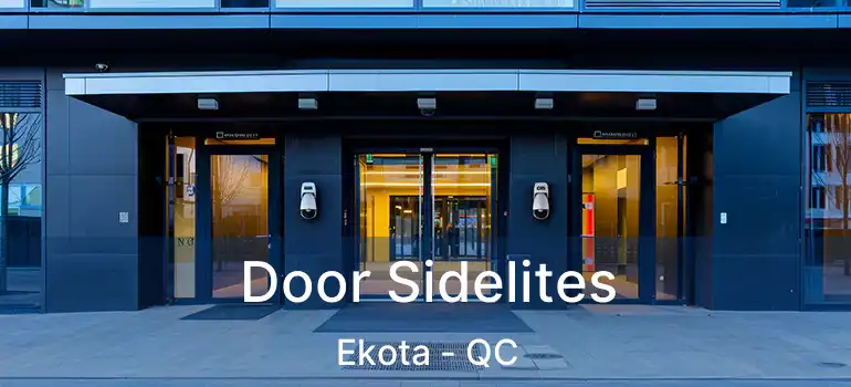  Door Sidelites Ekota - QC