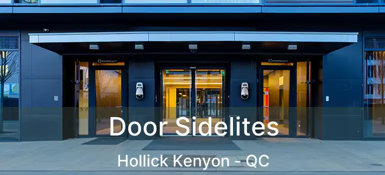 Door Sidelites Hollick Kenyon - QC
