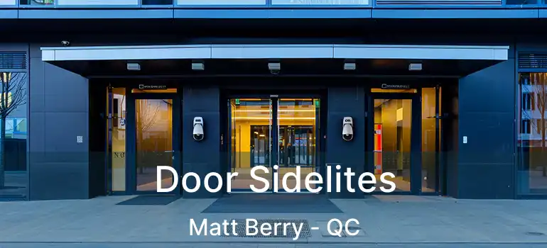  Door Sidelites Matt Berry - QC