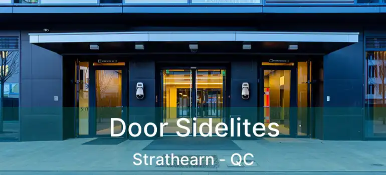  Door Sidelites Strathearn - QC