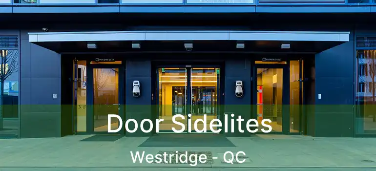  Door Sidelites Westridge - QC