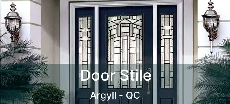  Door Stile Argyll - QC