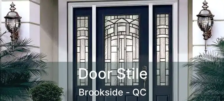  Door Stile Brookside - QC