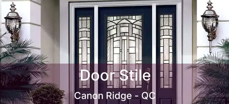  Door Stile Canon Ridge - QC