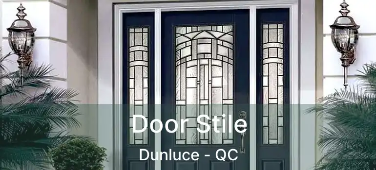  Door Stile Dunluce - QC