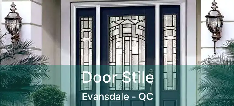  Door Stile Evansdale - QC