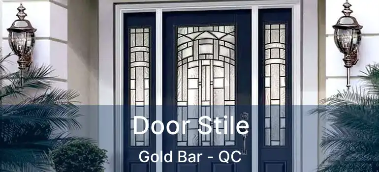  Door Stile Gold Bar - QC
