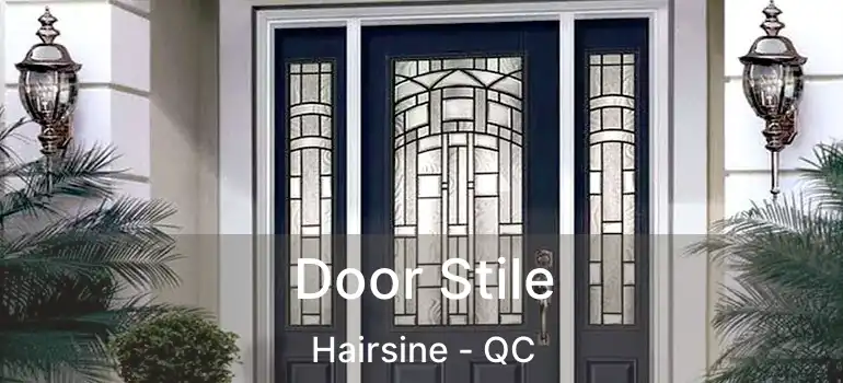  Door Stile Hairsine - QC